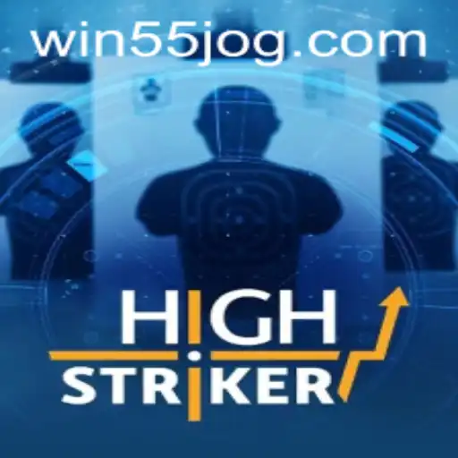 HighStriker: A Emoção de Ganhar 55 numa Experiência de Jogo Incrível