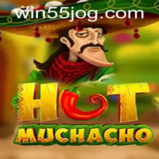 Descubra a Emoção de 'HotMuchacho': Entrando na Aventura com 'Win 55'